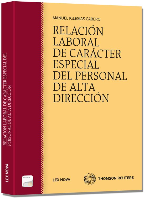 Relación Laboral De Carácter Especial Del Personal De Alta Direcc Ión