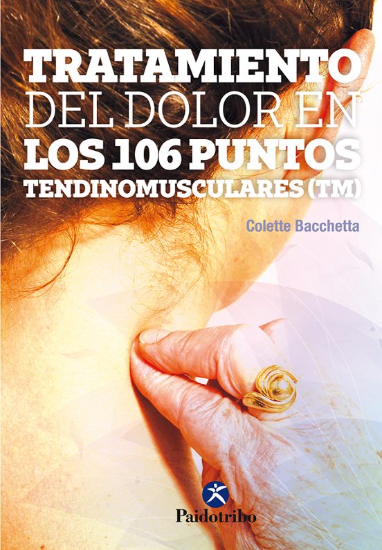 Tratamiento Del Dolor En Los 106 Ountos Tendinomusculares