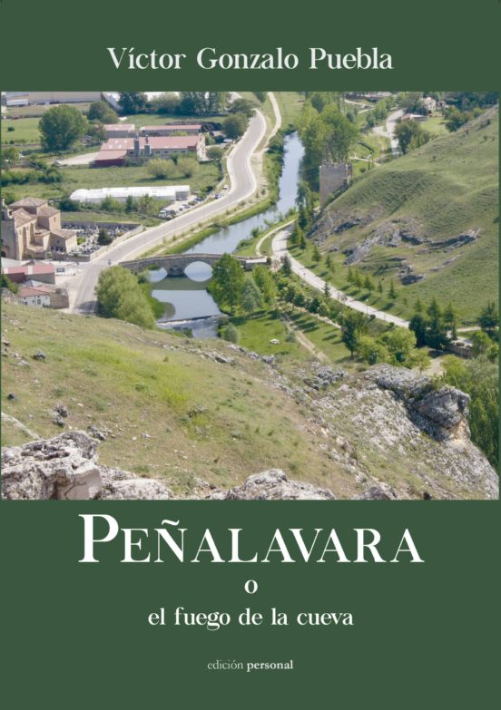Peñalavara O El Fuego De La Cueva
