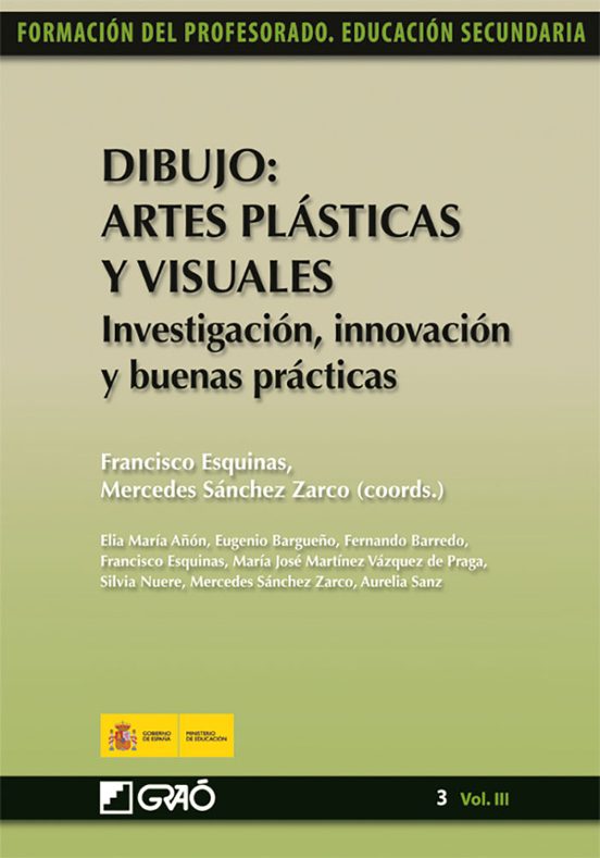 Dibujo Artes Plasticas Y Visuales: Investigacion Innovacion Y Bue Nas