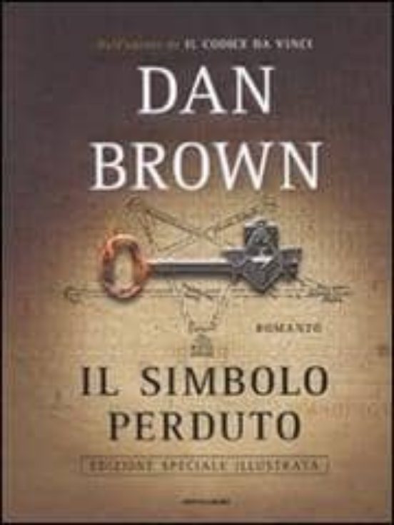 Il Simbolo Perduto. Ediz Speciale Illustrata