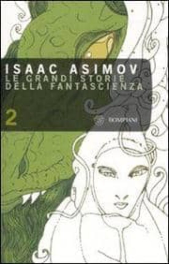 Le Grandi Storie Della Fantascienza. Vol. 2: La Cosa