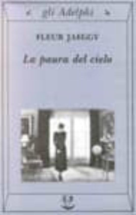 La Paura Del Cielo