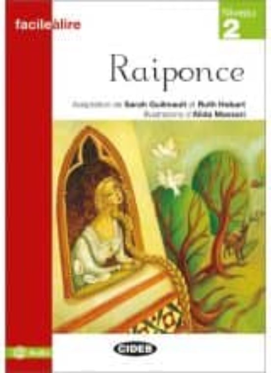 Raiponce. Livre Audio @