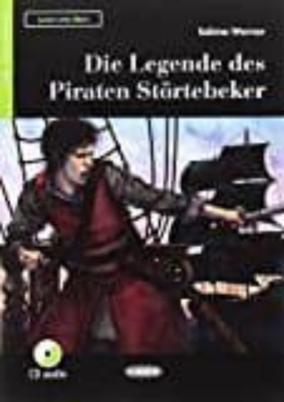 Die Legende Des Piraten Störtebeker. Buch + Cd