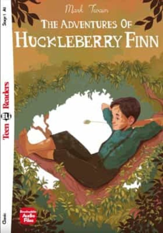 The Adventures Of Huckleberry Finn Tr1. Teen Eli Readers Stage 1 A1