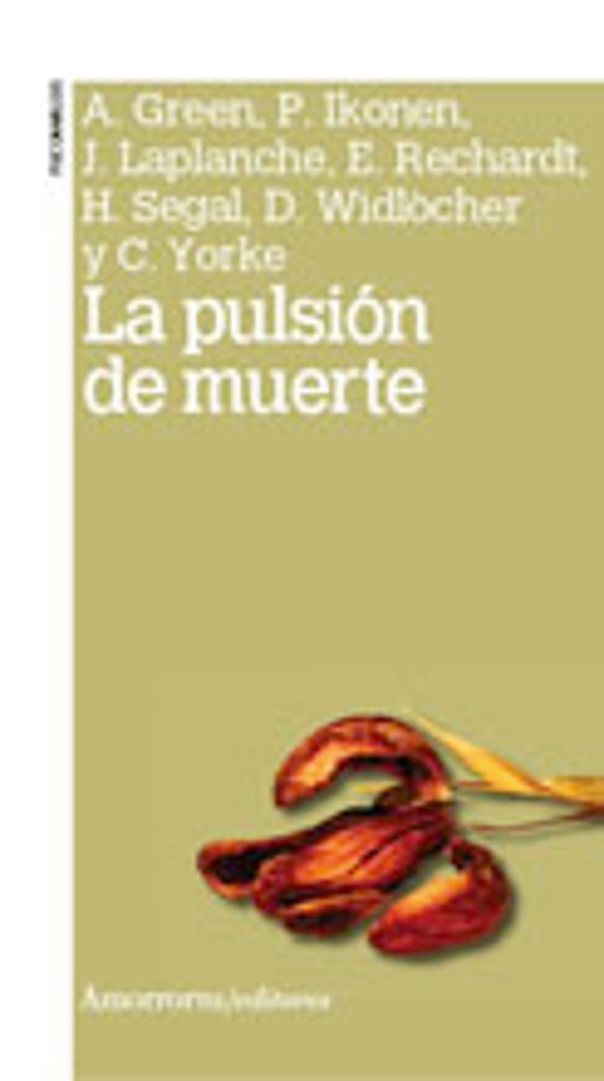 La Pulsión De Muerte