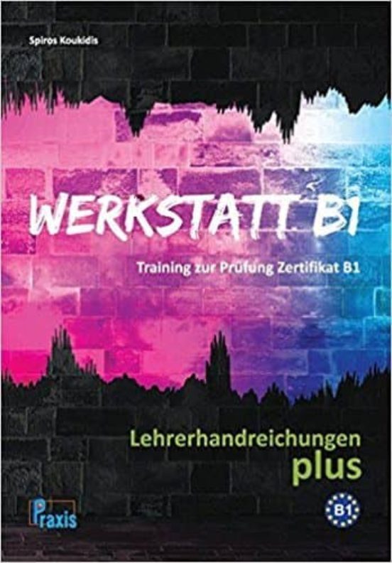 Werkstatt B1 Lehrerhandreichungen Plus