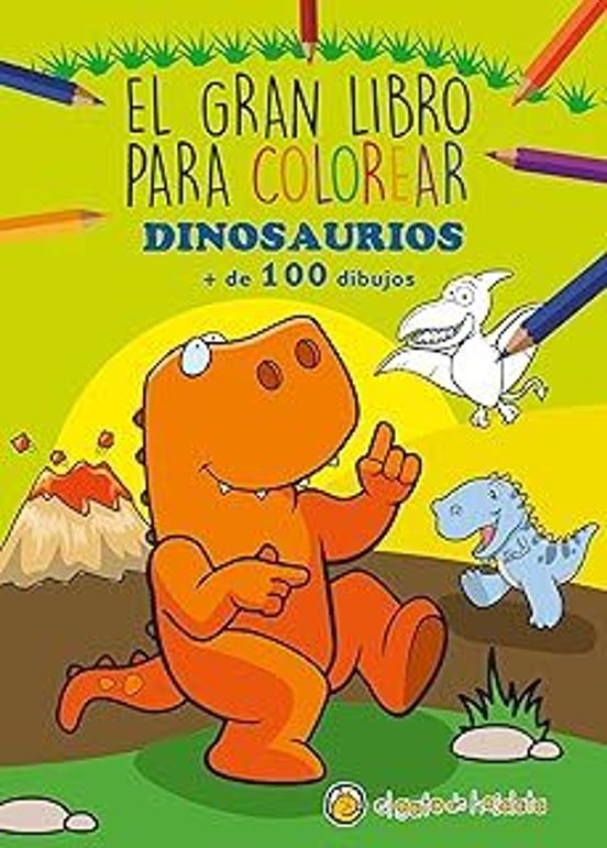 El Gran Libro Para Colorear Dinosaurios