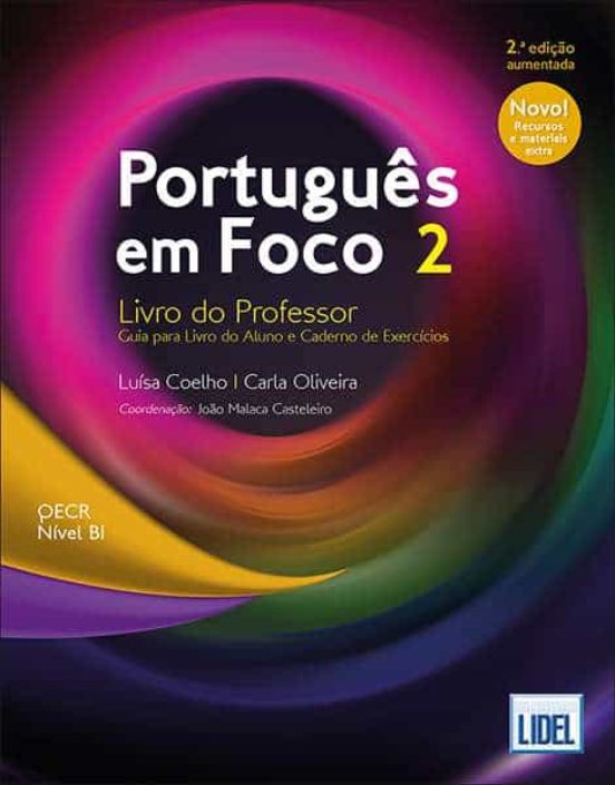 Portugues Em Foco 2. Livro do Professor. Qecr Nivel B1