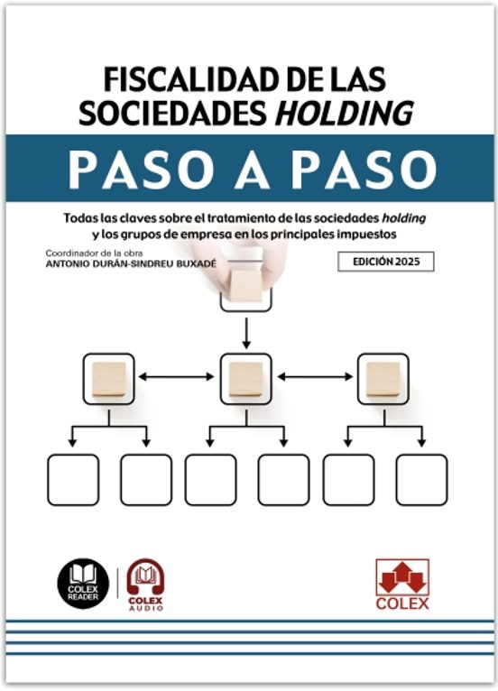 Fiscalidad De Las Sociedades Holding. Paso A Paso