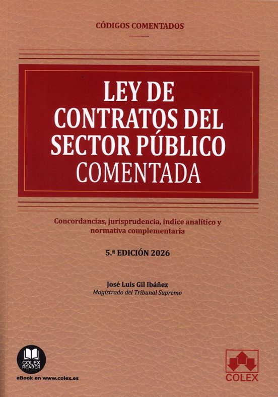 Ley De Contratos Del Sector Público - Código Comentado