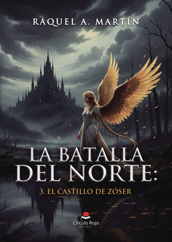 La Batalla del Norte: 3. El Castillo de Zóser