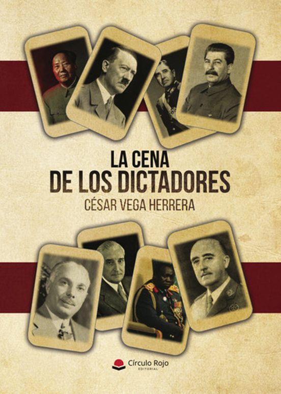 La Cena de los Dictadores