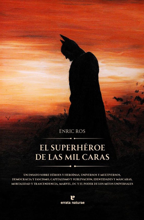 El Superhéroe De Las Mil Caras
