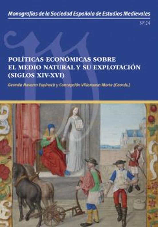 Políticas económicas sobre el medio natural y su explotación