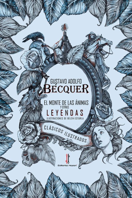 El Monte de las Ánimas y otras leyendas