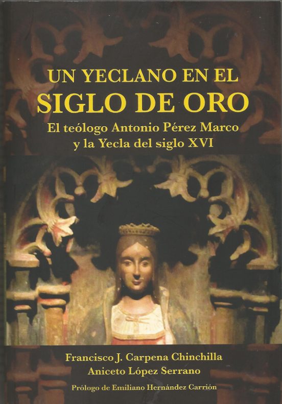 Un Yeclano En El Siglo De Oro