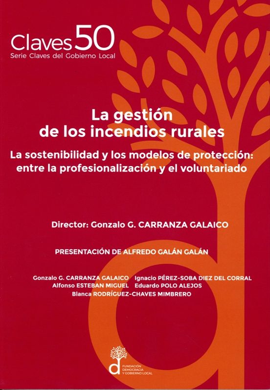 La gestión de los incendios rurales