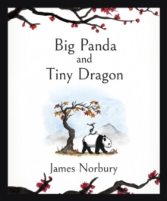 Big Panda And Tiny Dragon : The Beautifully Illustrated Sunday Ti Mes