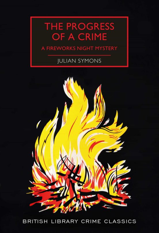 The Progress Of A Crime : A Fireworks Night Mystery
