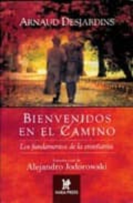 Bienvenidos En El Camino: Los Fundamentos De La Enseñanza