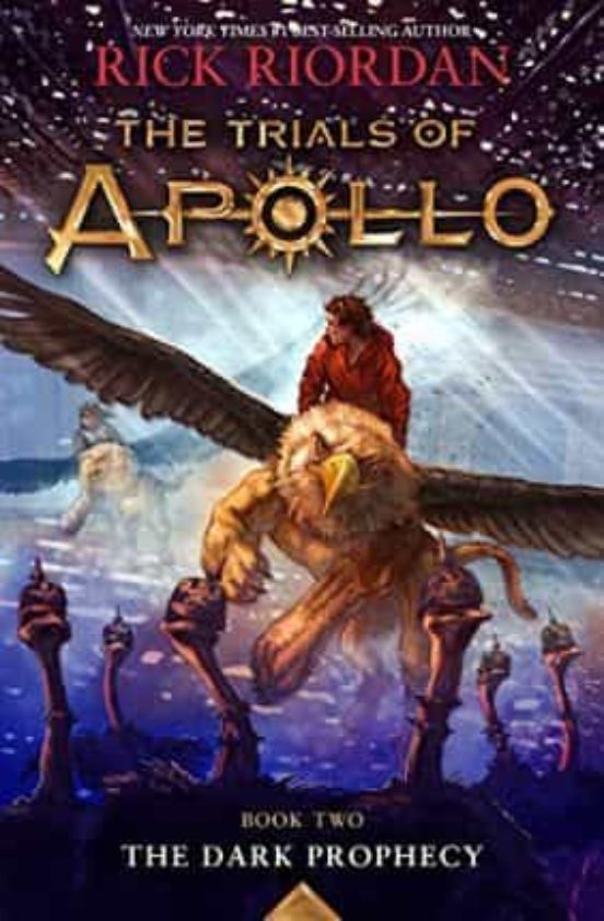 Che Trials Of Apollo Book Two: The Dark Prophecy