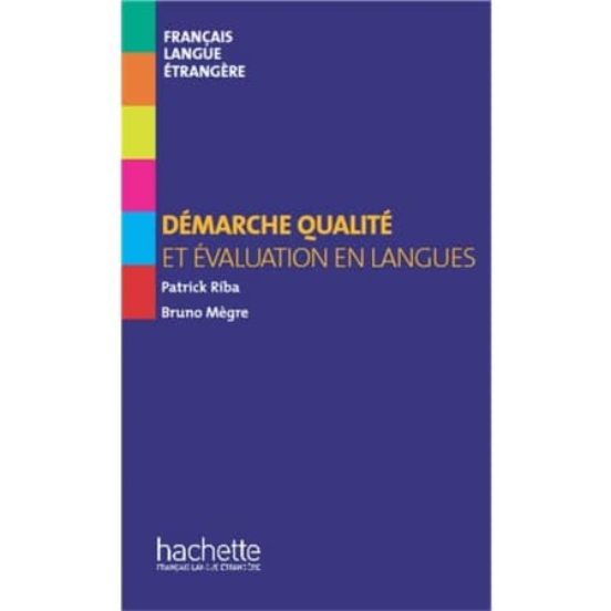Demarche Qualité Et Évaluation En Langues
