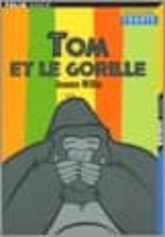 Tom Et Le Gorille