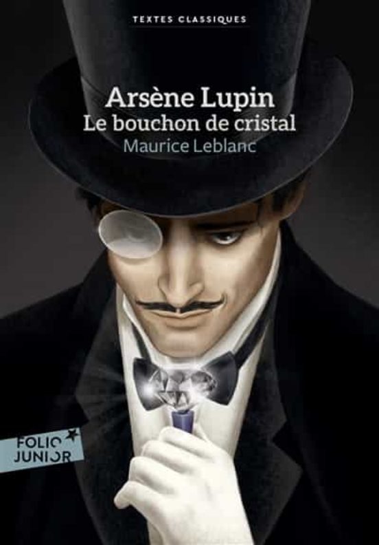 Arsene Lupin - Le Bouchon Dr Cristal