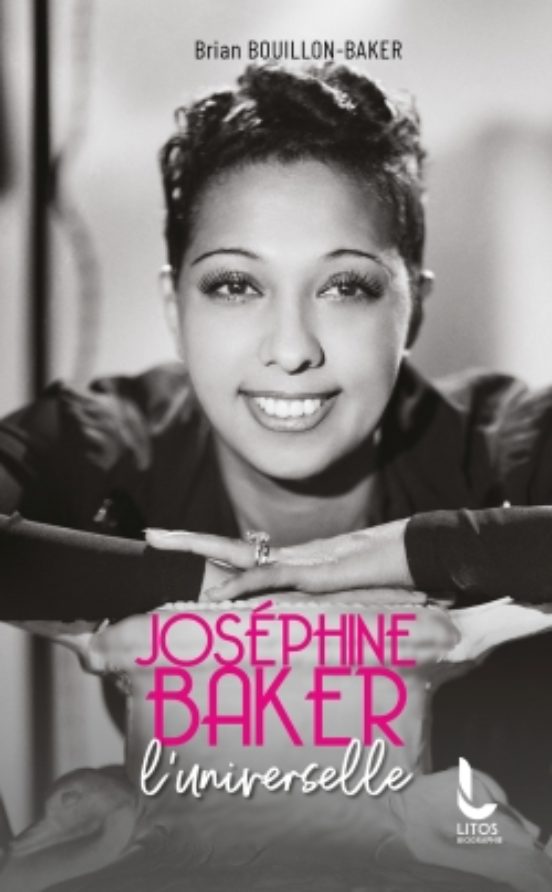 Joséphine Baker L Universelle