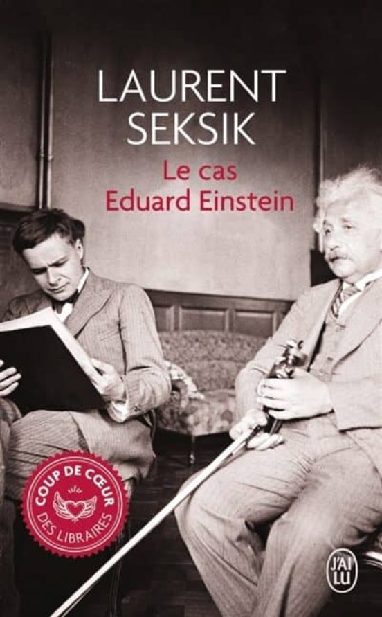Le Cas Eduard Einstein