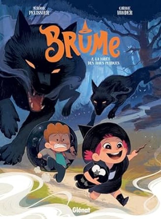 Brume. Vol. 2. Le Grand Frisson