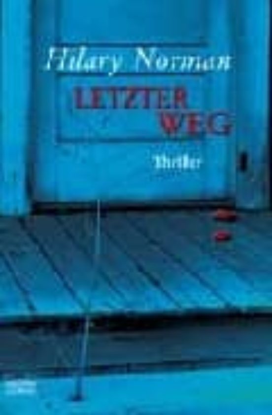 Letzter Weg
