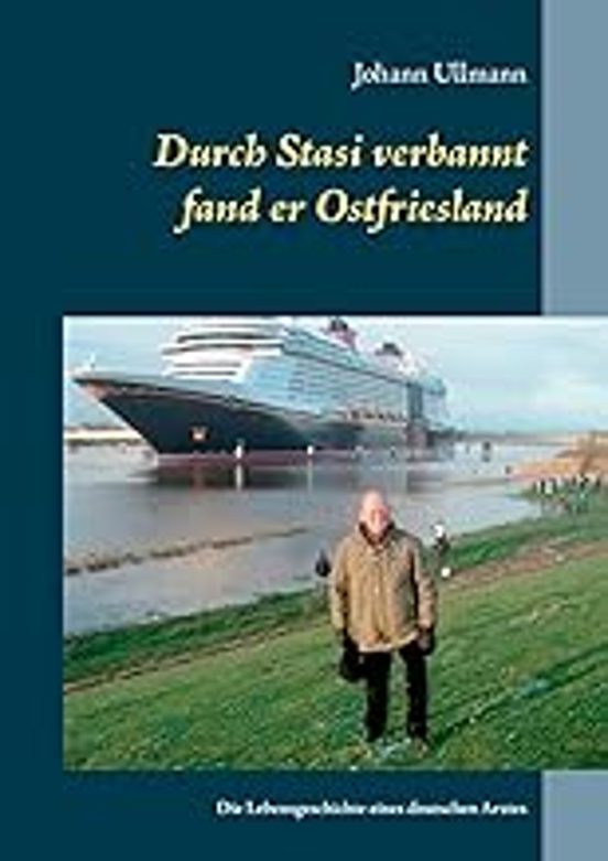 Durch Stasi Verbannt Fand Er Ostfriesland