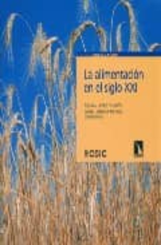 La Alimentación En El Siglo XXI