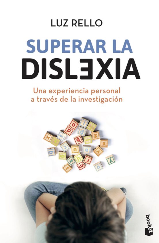Superar La Dislexia: Una Experiencia Personal A Través De La Investigación