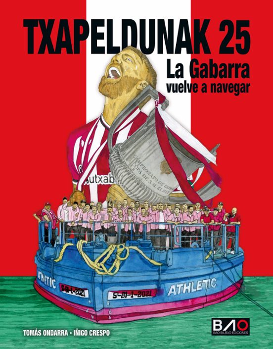 Txapeldunak 25. La Gabarra Vuelve A Navegar