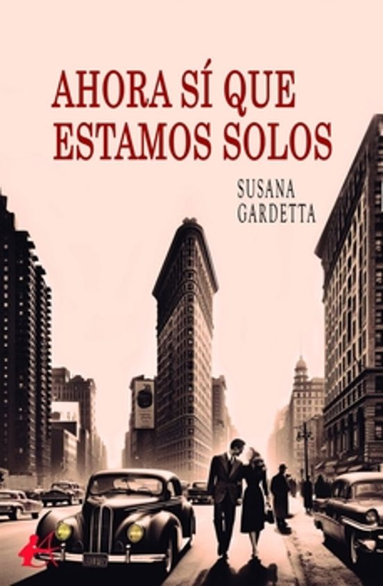 Ahora Sí Que Estamos Solos