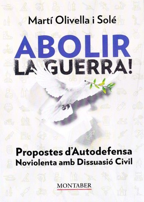 Abolir La Guerra!
