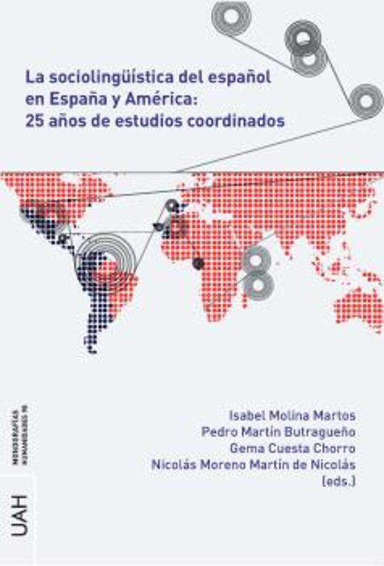 La Sociolingüística Del Español En España Y América