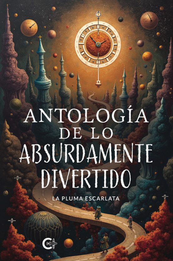 Antología De Lo Absurdamente Divertido