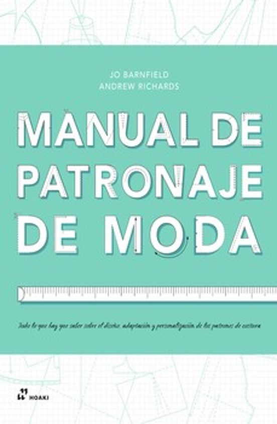 Manual De Patronaje De Moda