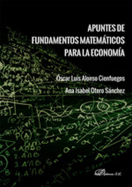 Apuntes De Fundamentos Matemáticos Para La Economía
