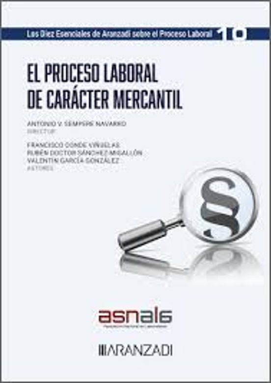 El Proceso Laboral De Carácter Mercantil