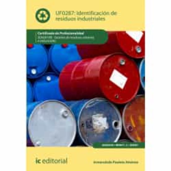 Uf0287 Identificación De Residuos Industriales