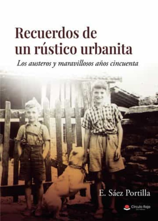 Recuerdos De Un Rústico Urbanita