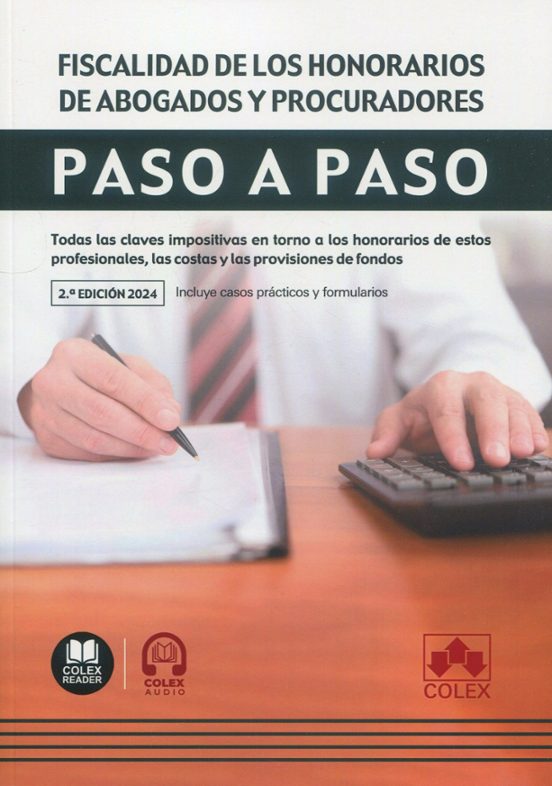 Fiscalidad De Los Honorarios De Abogados Y Procuradores Paso A Paso