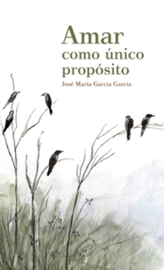Amar Como Único Propósito
