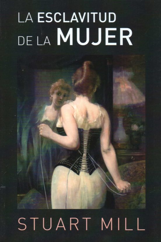 La Esclavitud De La Mujer